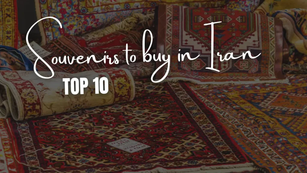 souvenirs to buy in Iran