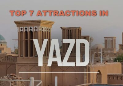 YAZD 44 attractions in Yazd